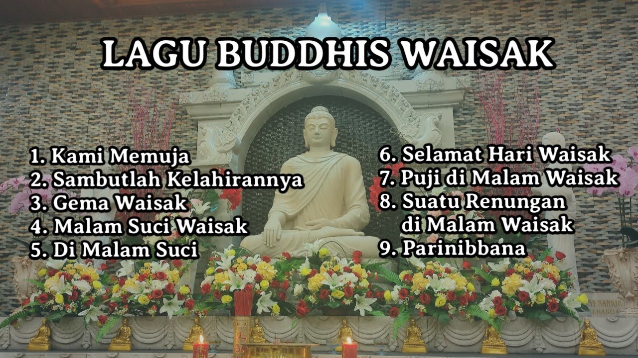 LAGU BUDDHIS WAISAK