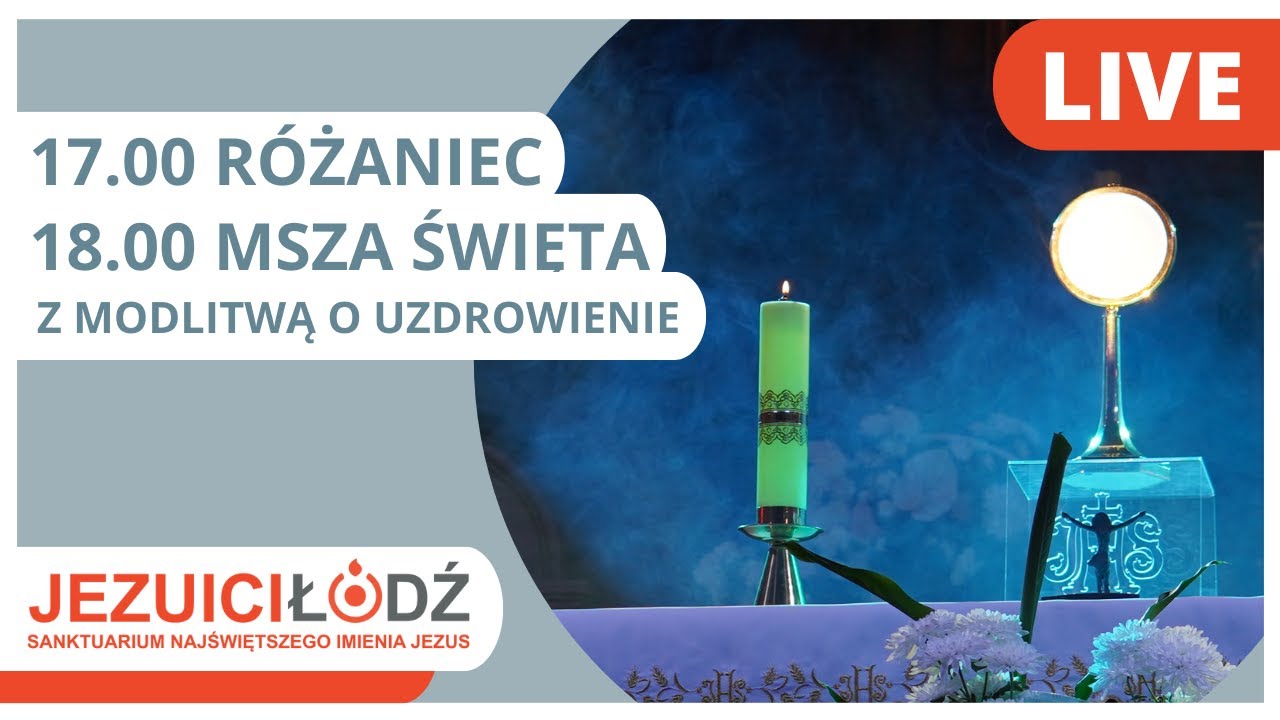 Msza Święta z modlitwą o uzdrowienie | 22.02.2025 |  Jezuici Łódź @OcaleniWorship