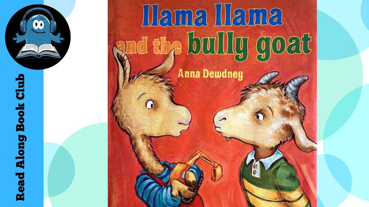 Llama Llama And The Bully Goat 🦙 READ ALONG BOOK 💗