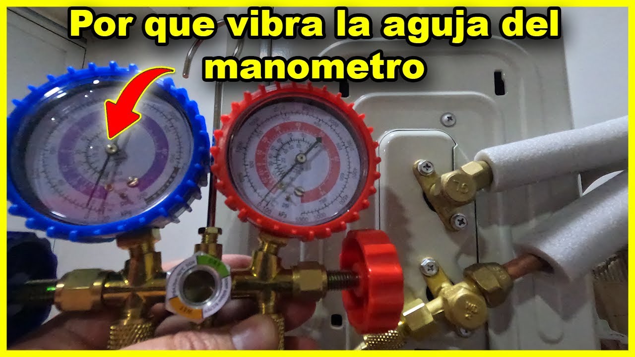 Por que vibra la aguja del man&oacute;metro