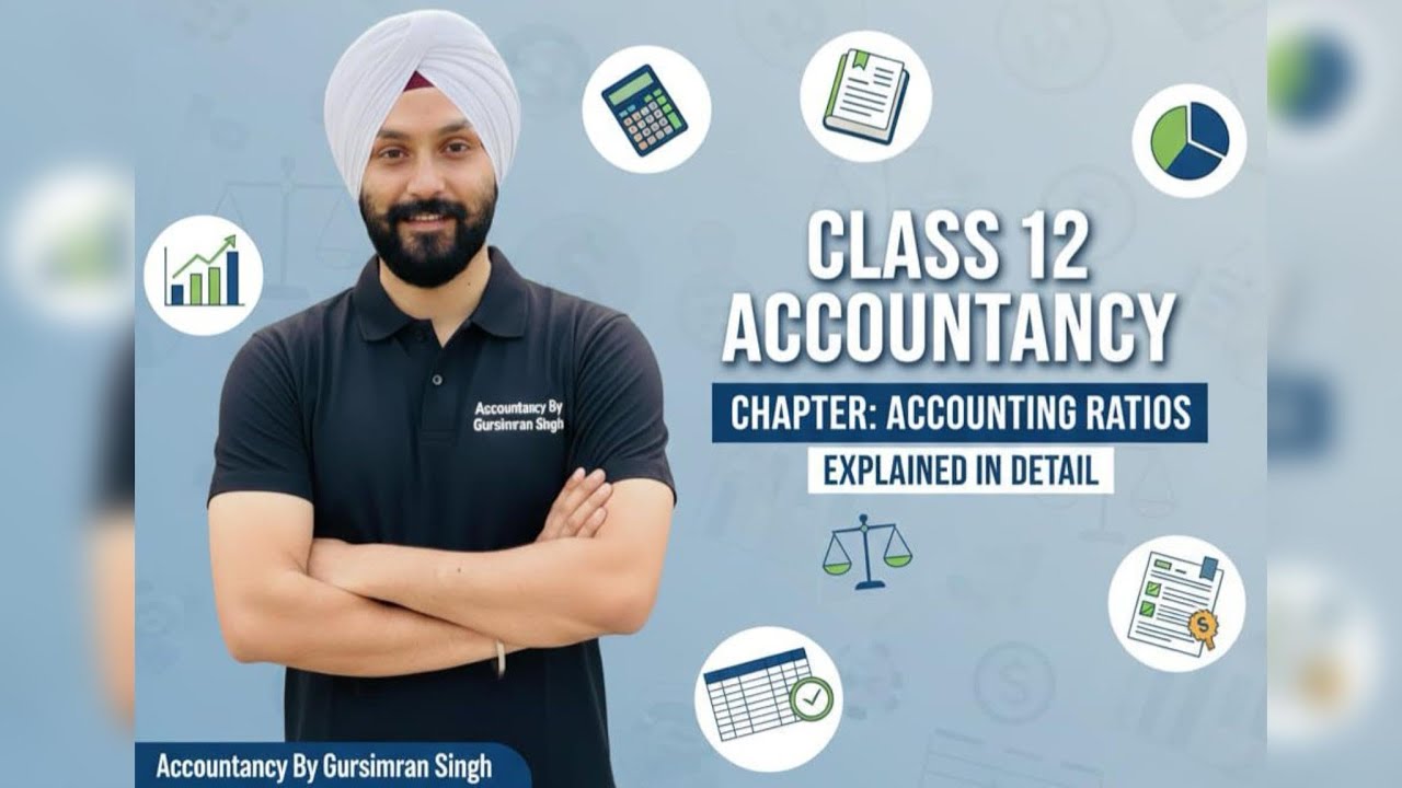 L-4 | Accounting Ratios | 4th Jan 2026 | 