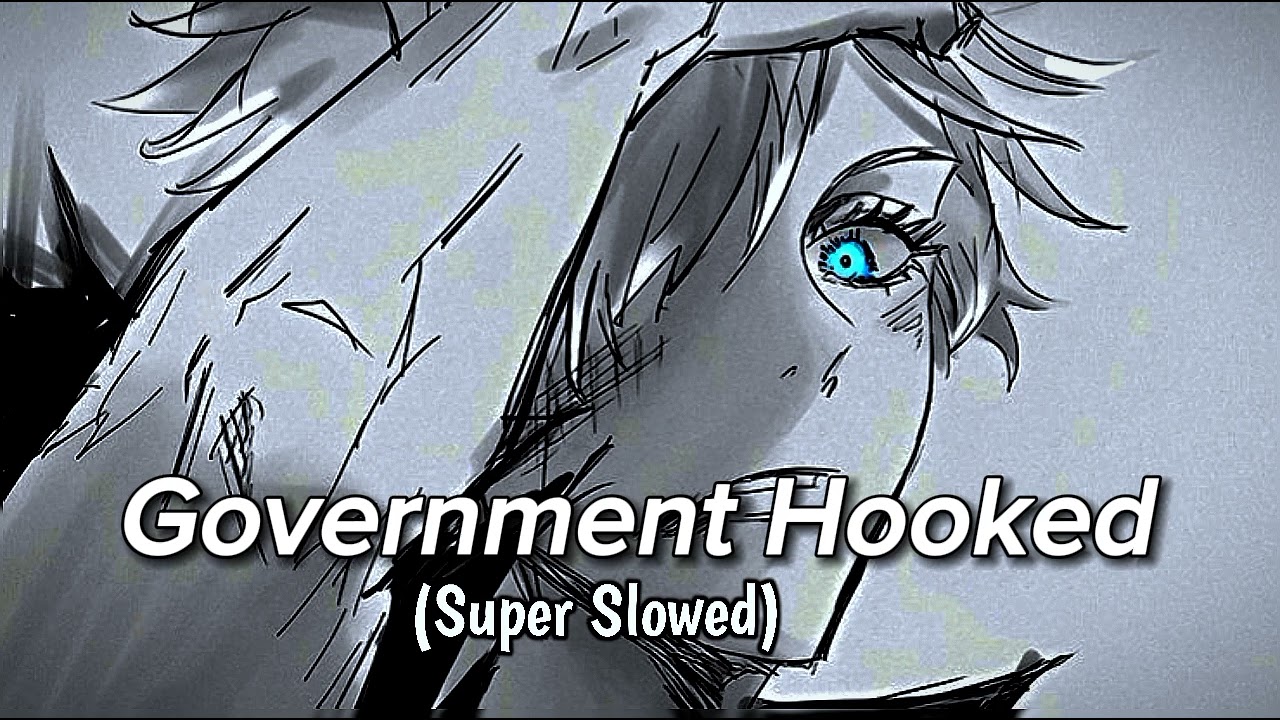 Government Hooked - Lady Gaga (Super Slowed)