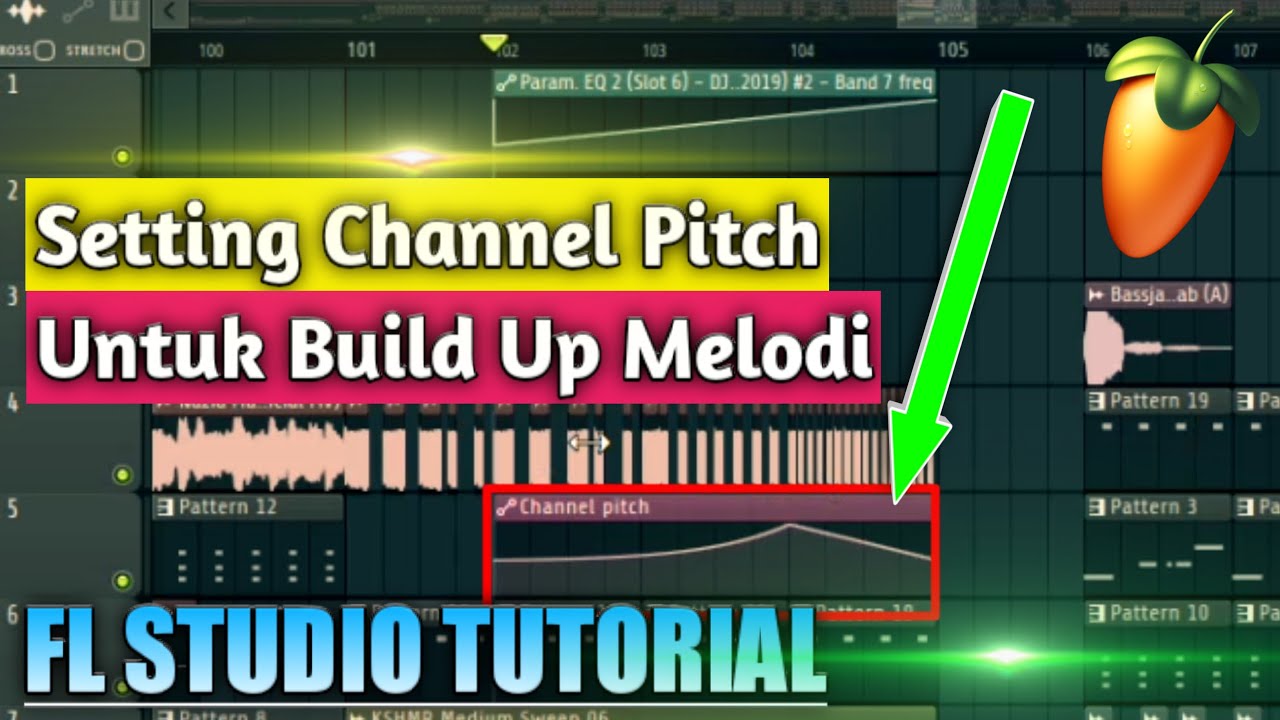 Tutorial || Cara membuat Channel Pitch di FL Studio