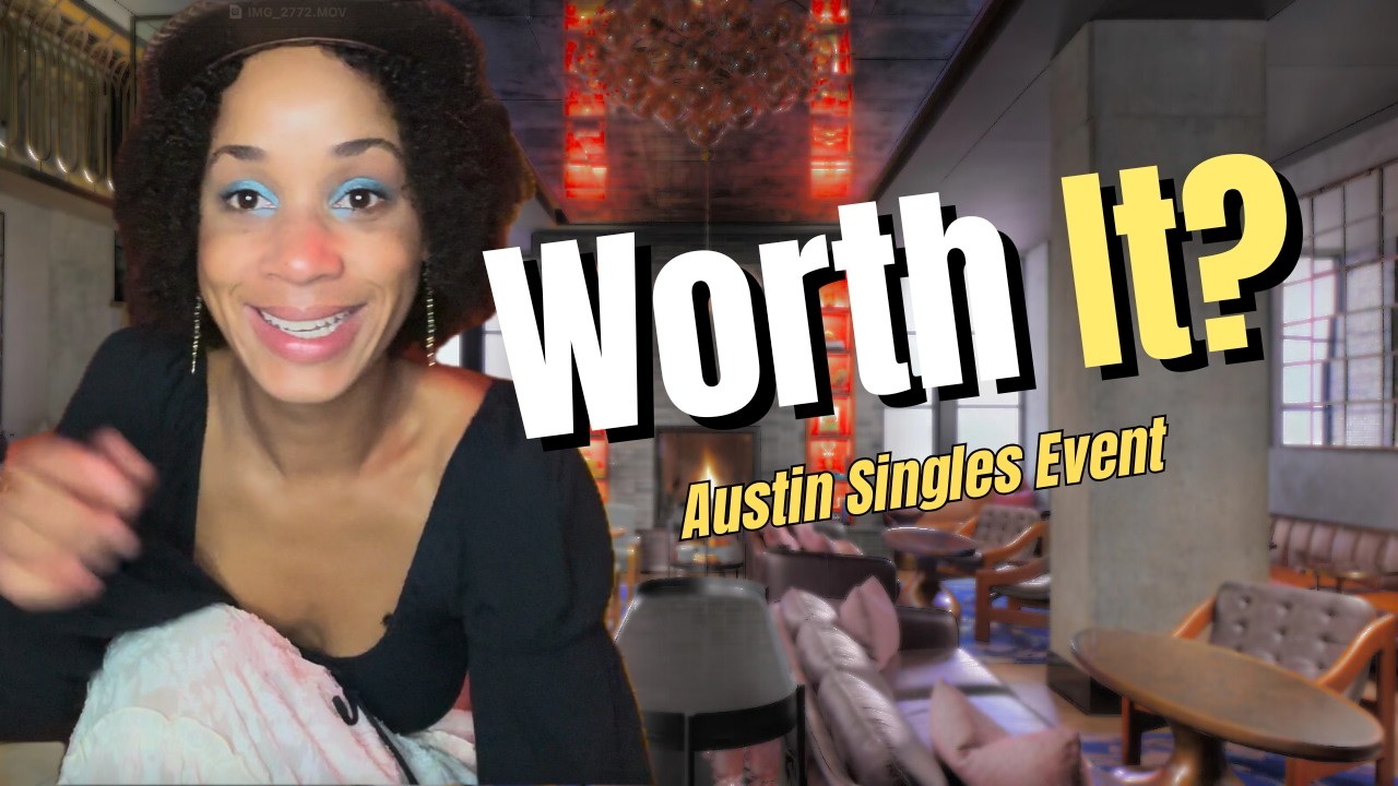I Tried an Austin Singles Event So You Don’t Have To (30s–40s Dating)