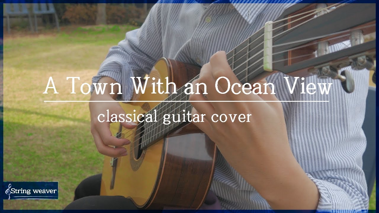 Kiki's Delivery Service ost(A Town With an Ocean View)| Classical guitar cover-Ghibli guitar