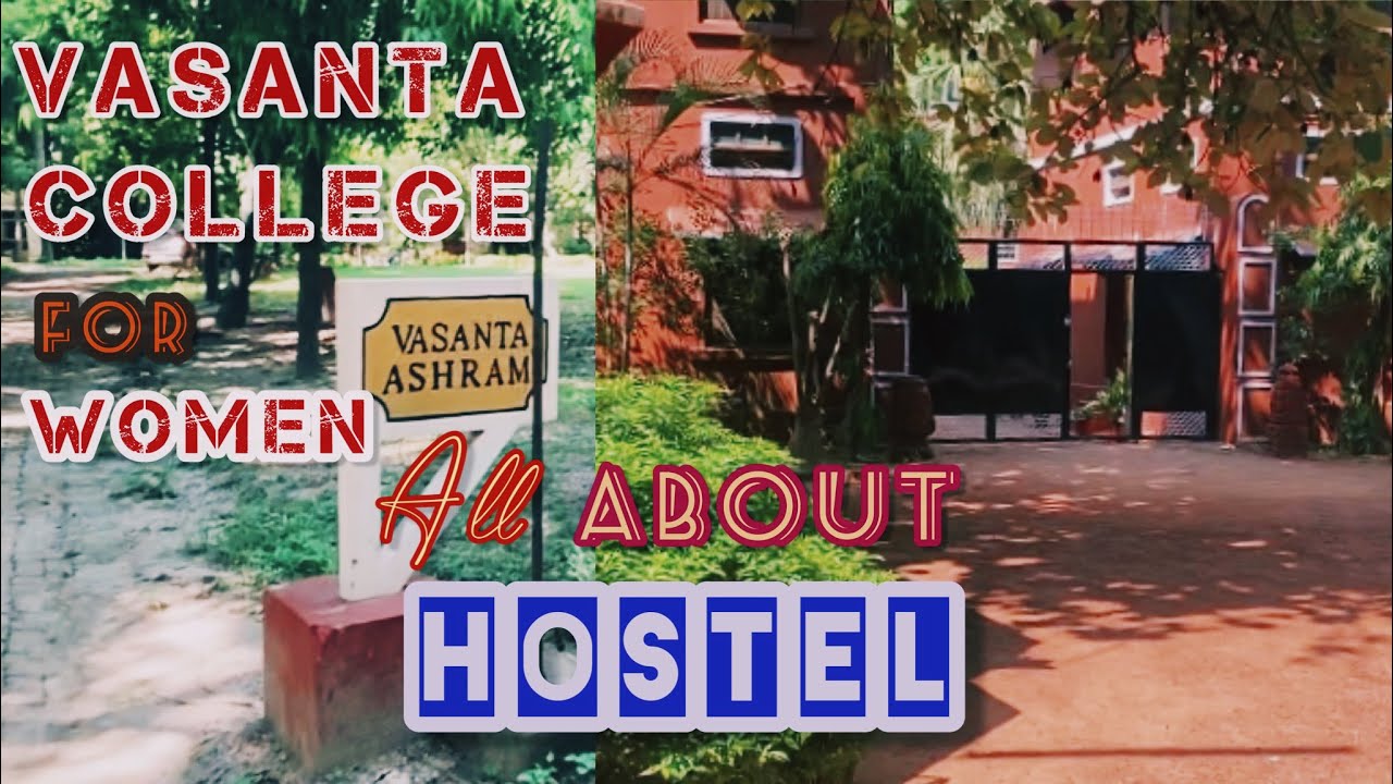 Vasanta College for Women Hostel| vcw bhu hostel || information || Vasanta Ashram #Rajghat #Varanasi