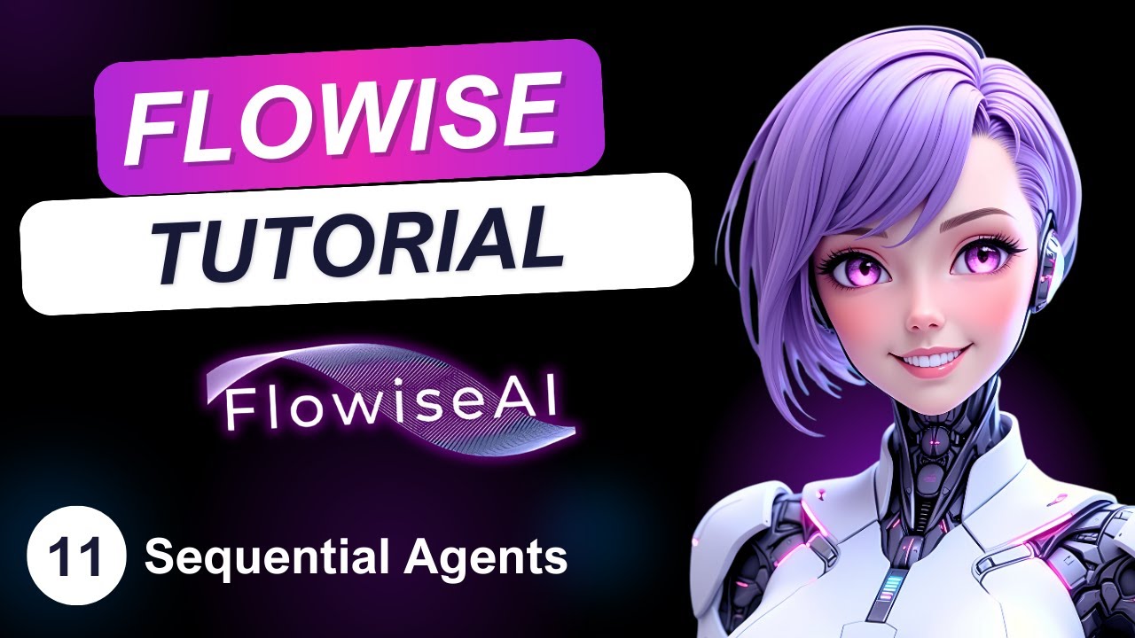 Flowise AI Tutorial (2025) #11 - Sequential Agents
