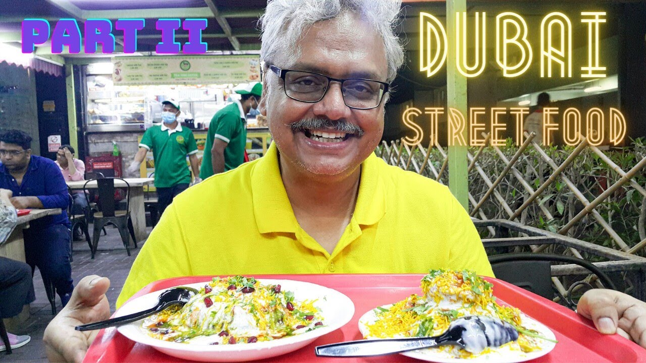 Dubai Street food part II || Mr.Chaat || Filli Cafe || Chaat Bazaar|| #foodprintsdubai