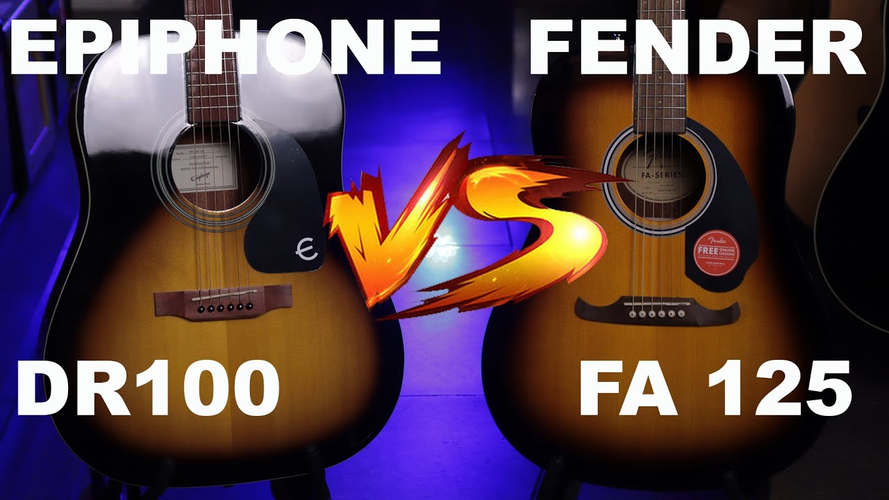 Fender FA 125 VS  Epiphone DR 100  - Acoustic Battle #15