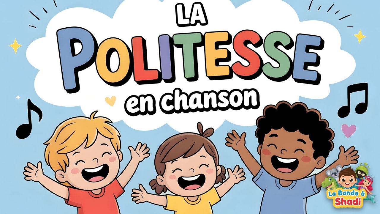 🎵 La Politesse en Chanson ✨ Comptine éducative pour enfants (respect & bonnes manières)