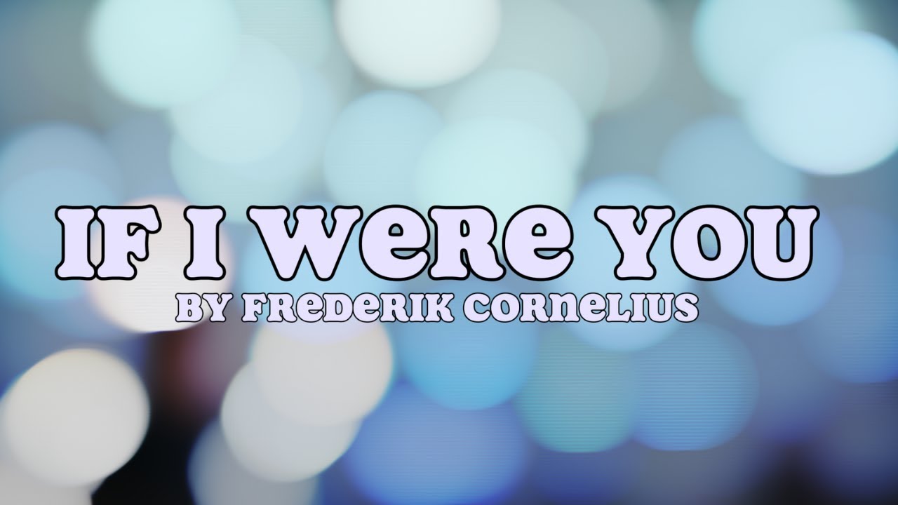Frederik Cornelius - If I Were You (Helsing&oslash;r Music Video)