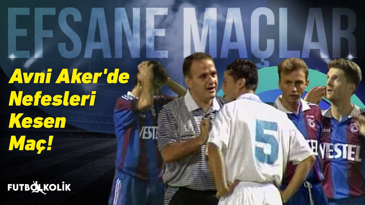 Trabzonspor - Vanspor 1997-98 Sezonu | Avni Aker'de Nefesleri Kesen Maç!