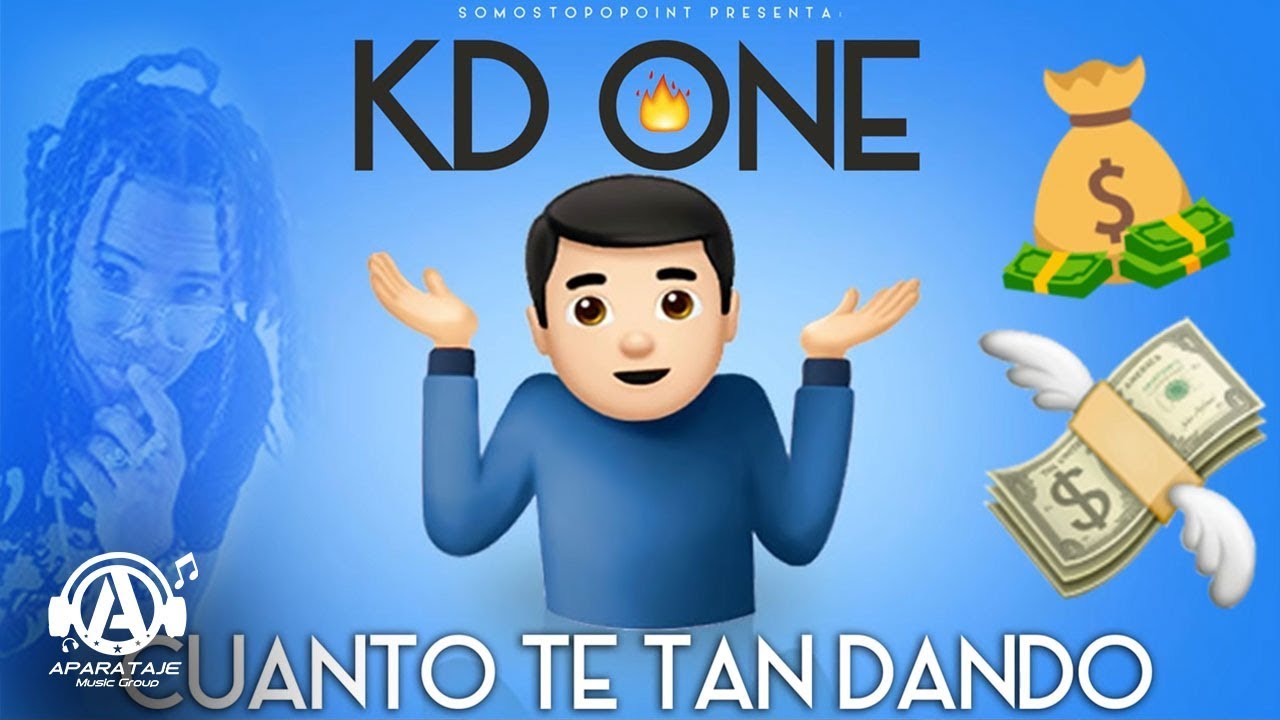 KD-ONE - CUANTO TE TAN DANDO (AUDIO OFICIAL) - PAPIPA