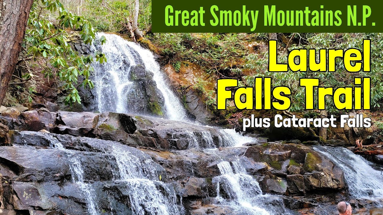 Hike the Laurel Falls Trail and visit Cataract Falls in Great Smoky Mountains National Park