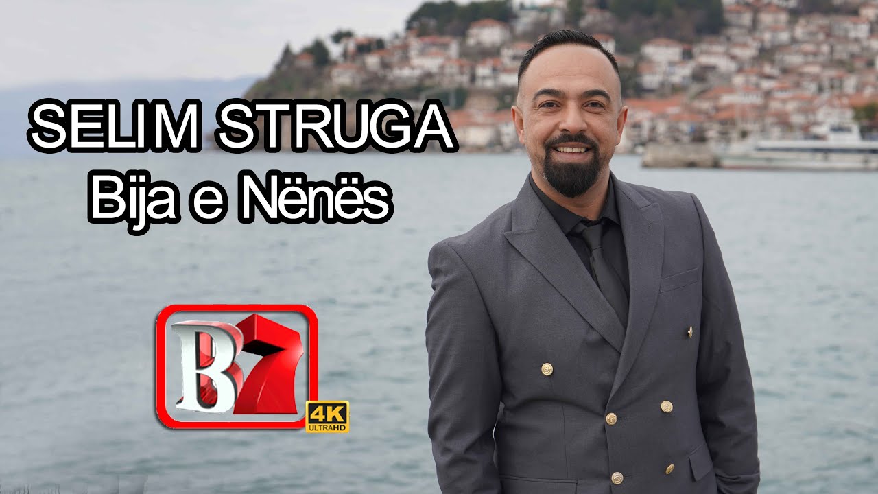 Selim Struga   Bija e Nënës - 2025
