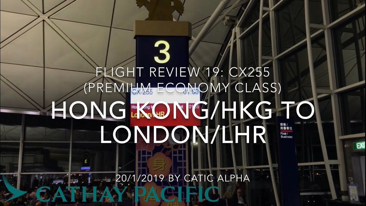 Premium Economy Class|Cathay Pacific CX255 Hong Kong/HKG ✈︎ London/LHR|Boeing 777-300ER|Review#19