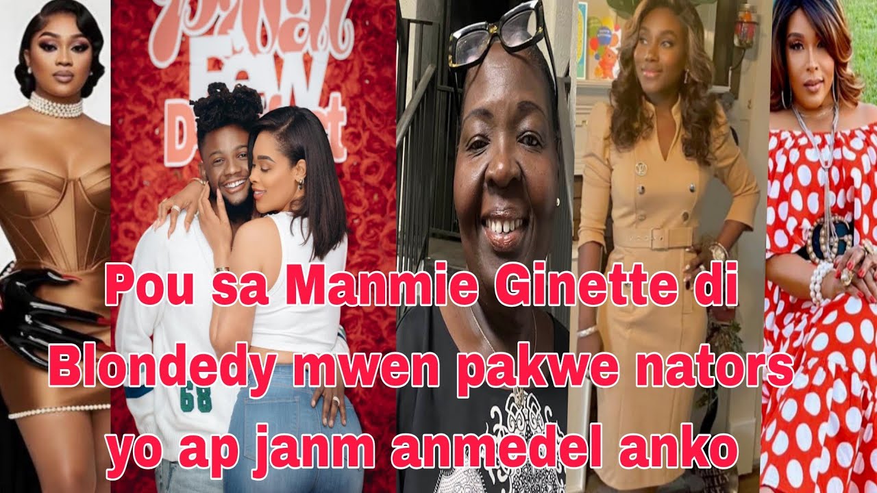 Ginette vinn mete pou Blondedy kap anmede li nan fb/Lidi Blondedy gen problem mental/lap nan problem