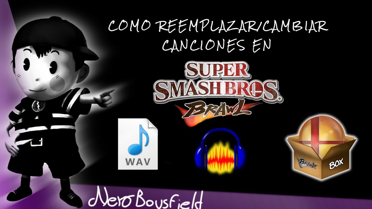TUTORIAL | COMO REEMPLAZAR/CAMBIAR CANCIONES EN SMASH BRAWL/PROJECT M