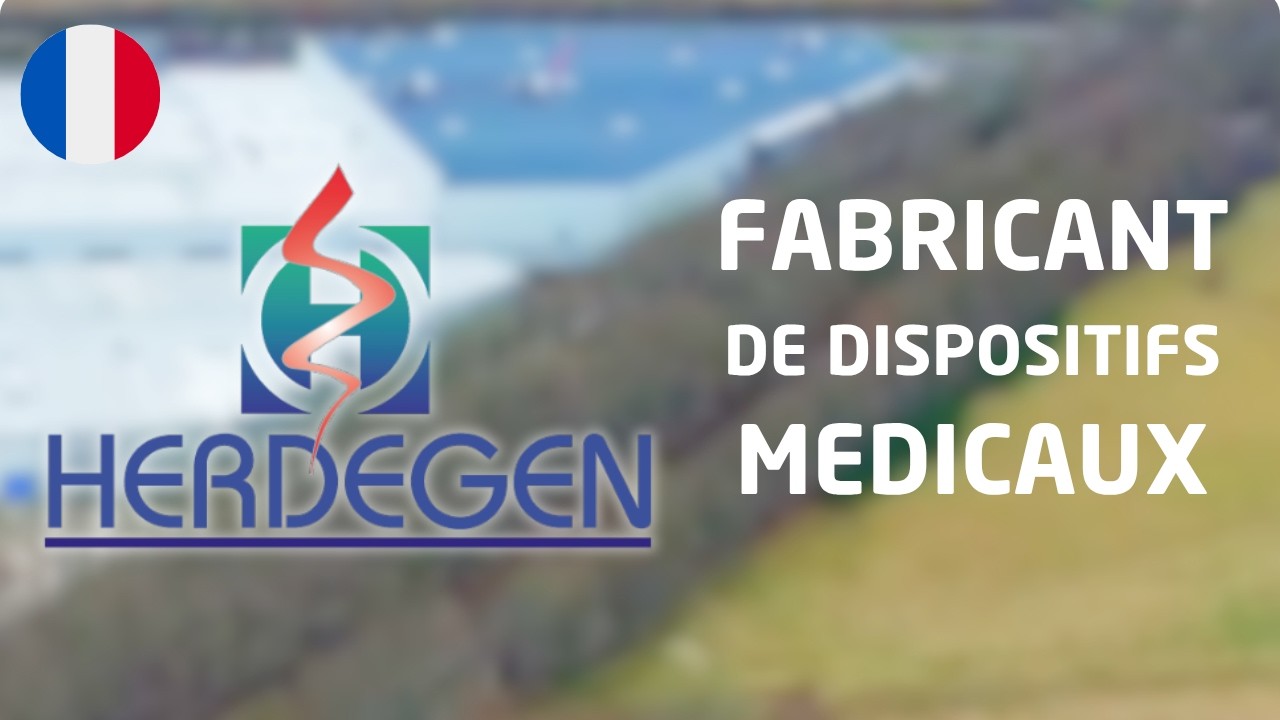 HERDEGEN, fabricant français de dispositifs médicaux depuis 1860