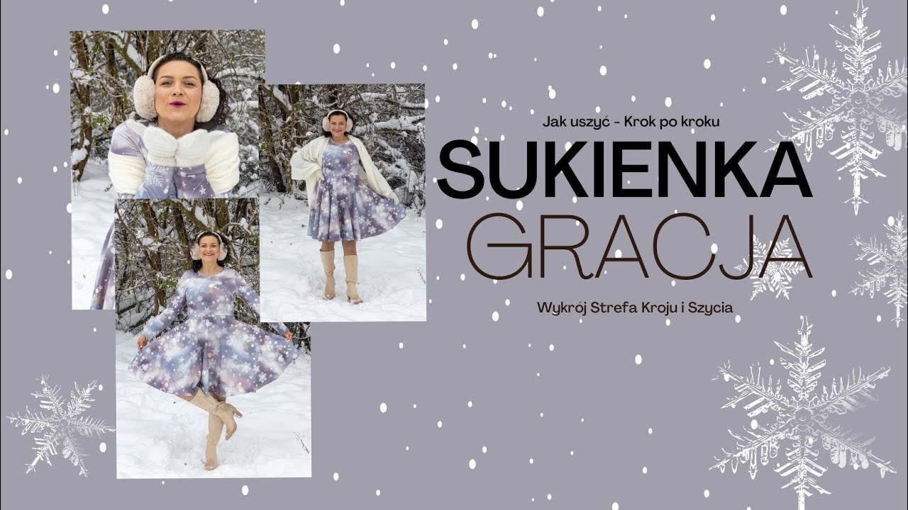 Jak uszyć - SUKIENKA GRACJA- Krok po kroku - Wykr&oacute;j Strefa Kroju i Szycia