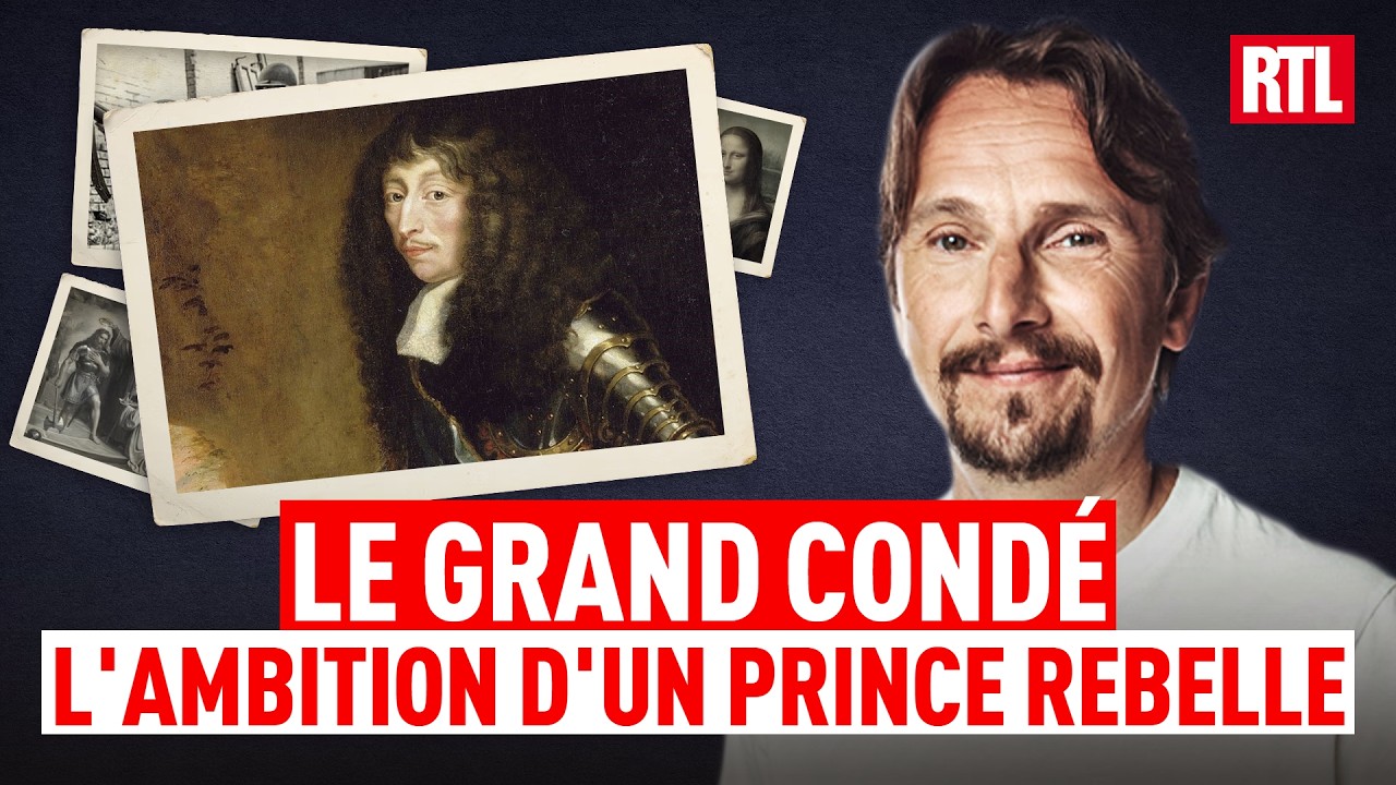 Le Grand Cond&eacute; : l'ambition d'un prince rebelle - Entrez dans l'Histoire