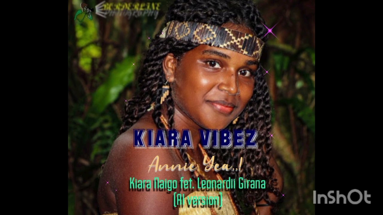 Anii ye [AI version]_Kiara Naigo fet. Leonardy Girana (Kiara Vibez) latest png music 2025