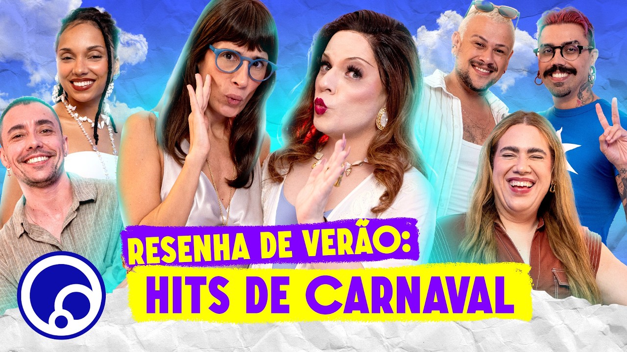 Tentamos eleger as maiores músicas de carnaval e DEU CONFUSÃO | Resenha de Verão #3 - @DiaTV