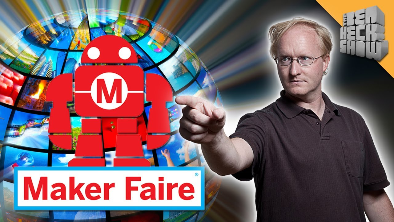 Ben Heck's Maker Faire Experience