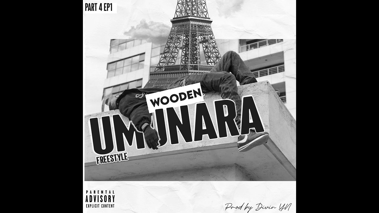 Wooden - UMUNARA Freestyle Ep1Part4 (Official Audio)