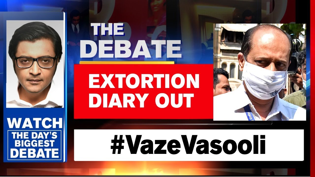 #VazeVasooli: NIA Recovers Sachin Vaze's Extortion Diary | The Debate With Arnab Goswami