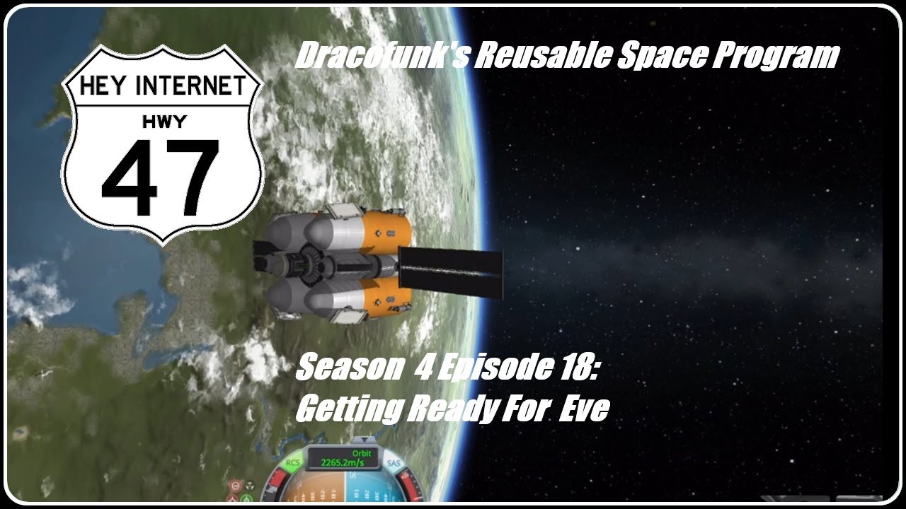 Kerbal Space Program, Dracofunk's Reusable Space Program Season 4 Episode 18 Getting Ready For Eve