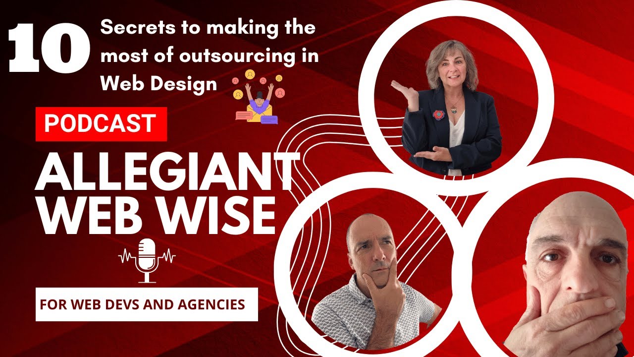 Secrets to making the most of outsourcing in Web Design - Allegiant WebWise  - 010