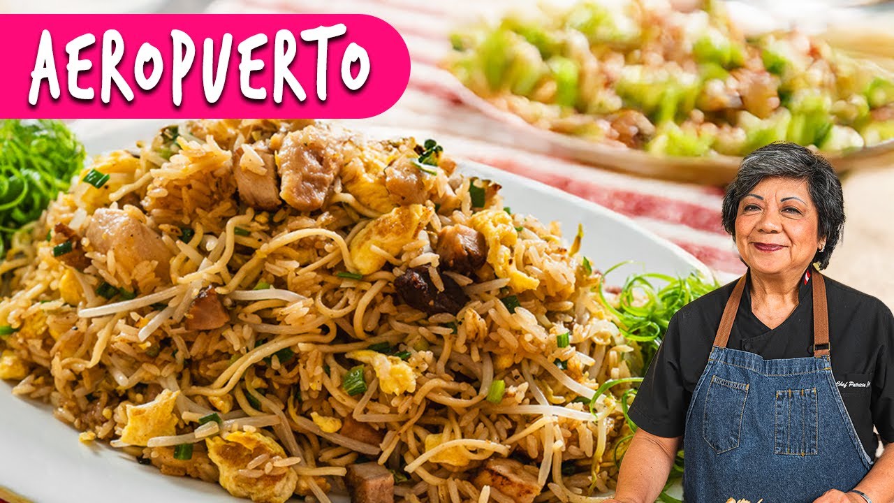 UN CLÁSICO DEL CHIFA: AEROPUERTO | PATI CHONG