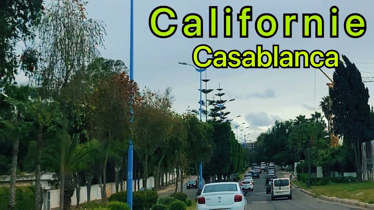 جولة بشارع مكة حي كاليفورنيا الدار البيضاء Californie Boulevard Mecque Casablanca