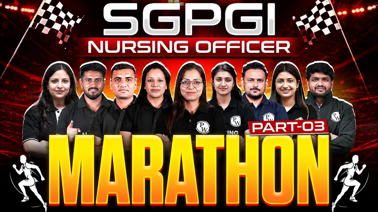 SGPGI Nursing Officer 2026 | SGPGI Nursing Officer Marathon class 3 | SGPGI Nursing Officer