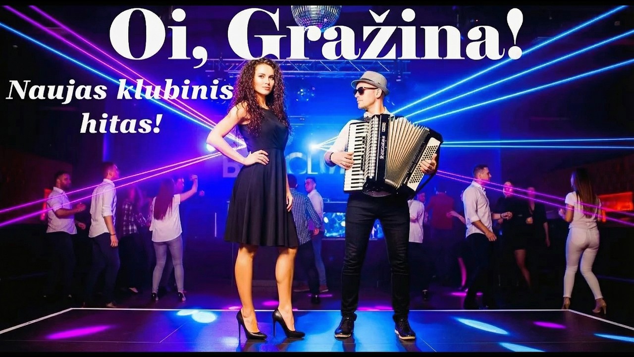 Oi, Gražina! - Naujas Klubinis Hitas / Muzika Kuri Veža