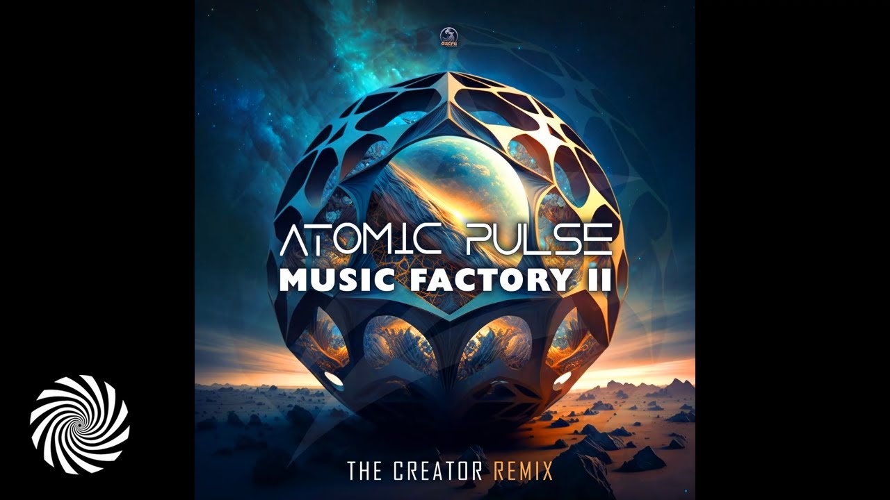 Atomic Pulse - Music Factory Part 2 (The Creator Remix)