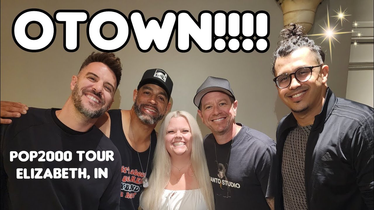 OTOWN - Pop2000 Tour - 07.26.25