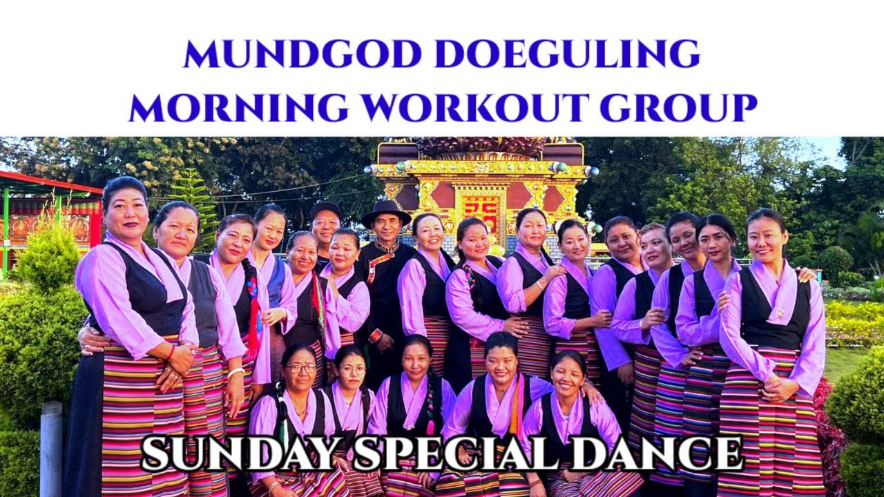 Mundgod Doeguling Morning Workout Group Sunday Special Dance || Tibetan Vlogger || Tibetan Youtuber