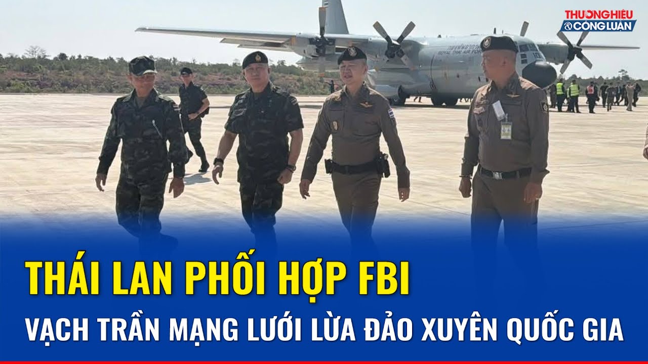 Thái Lan mở cửa hiện trường tội phạm, hé lộ quy mô hàng nghìn người trong các băng nhóm lừa đảo