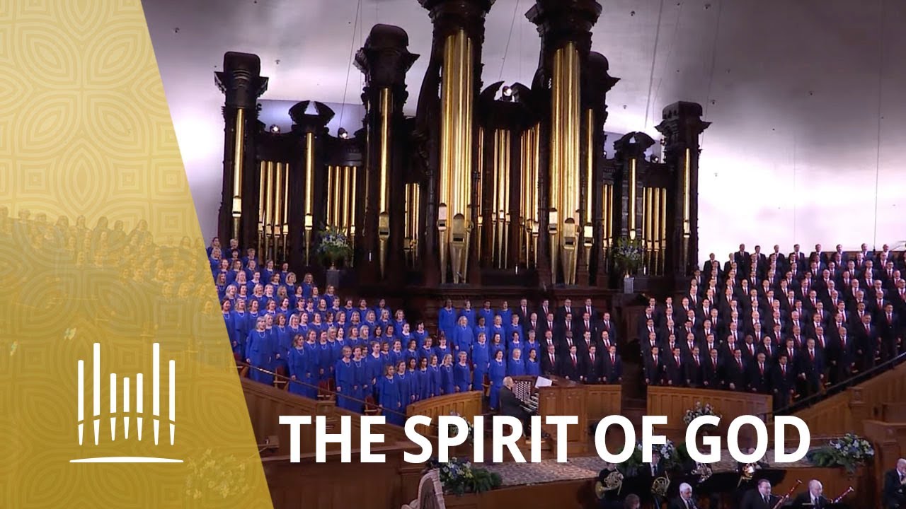 The Spirit of God | The Tabernacle Choir