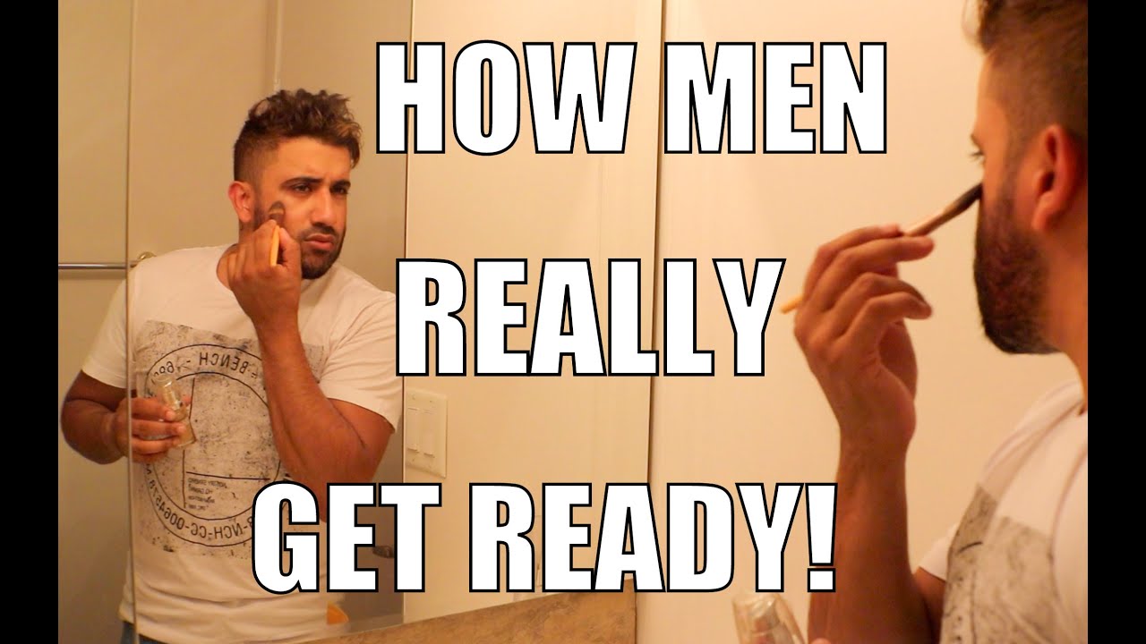 How Men REALLY Get Ready!!