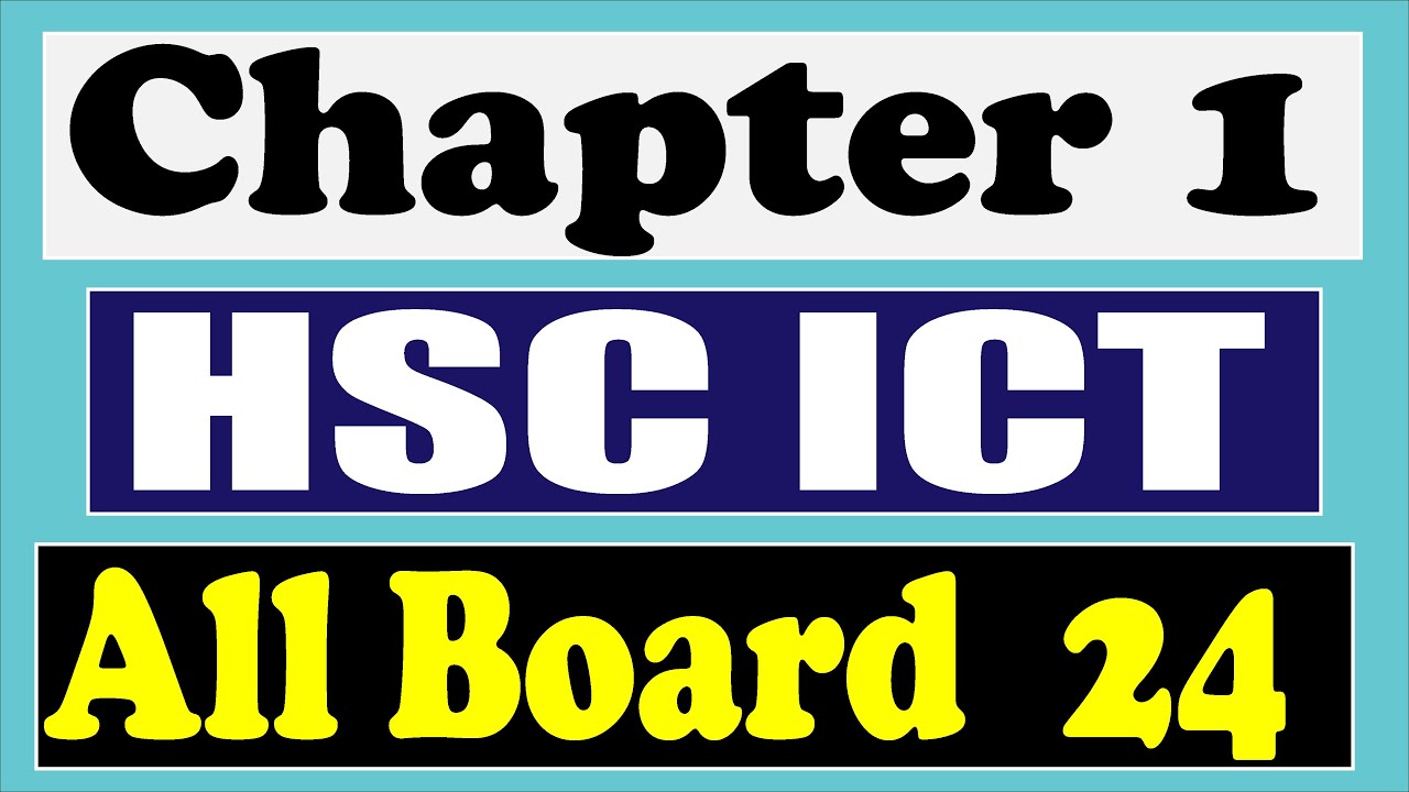 HSC ICT Chapter 1 All Board MCQ  2024 ||  HSC ICT MCQ Solve