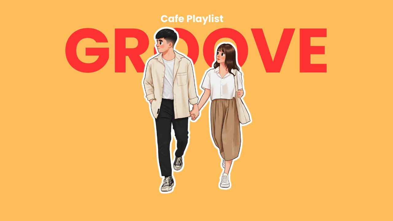 [Playlist] Chillpop Groove Music for Café & Work | Slow Mornings, Good Days ☀️