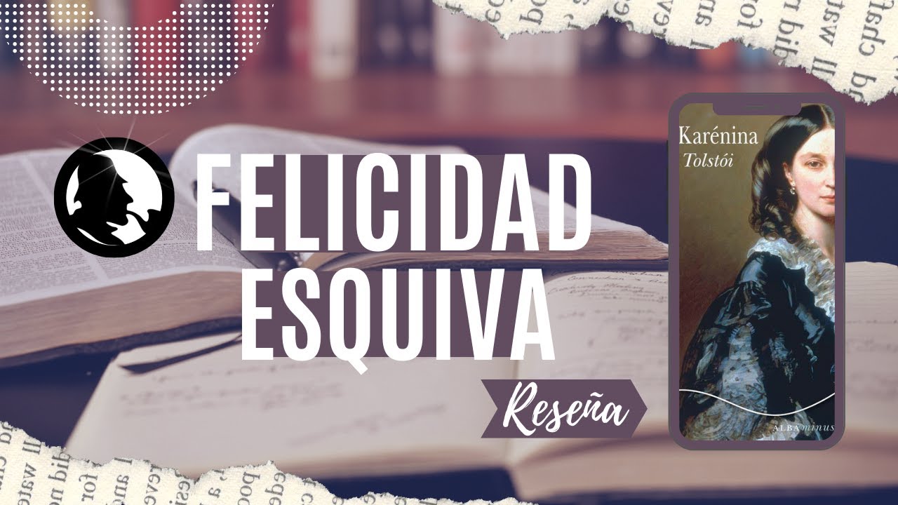 Anna Karénina - Lev Tolstói | Reseña literaria