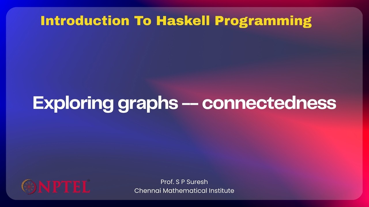 Exploring graphs -- connectedness