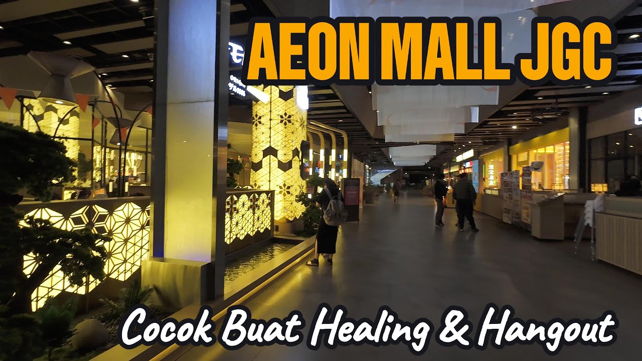 JALAN - JALAN KE AEON MALL JAKARTA GARDEN CITY (JGC) | MALL TERBESAR DI JAKARTA TIMUR