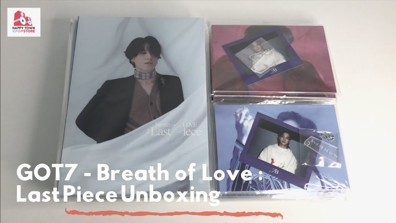 GOT7 - Breath of Love : Last Piece Unboxing