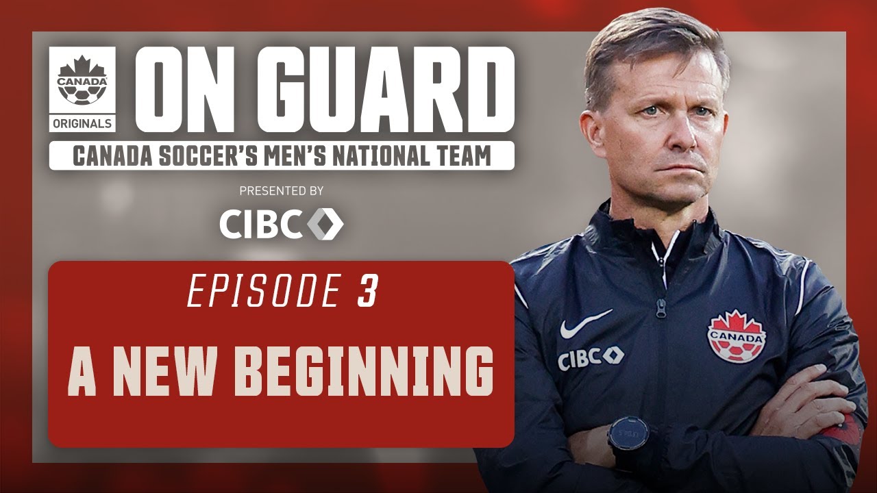 A New Beginning | On Guard: CANMNT | EP3 | Presented by CIBC