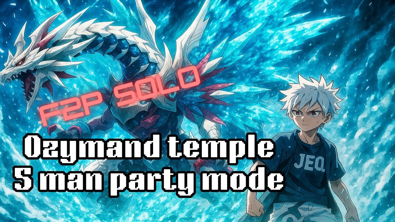 F2P Solo - 5 Man Party Ozymand Temple | Aura Kingdom Impact
